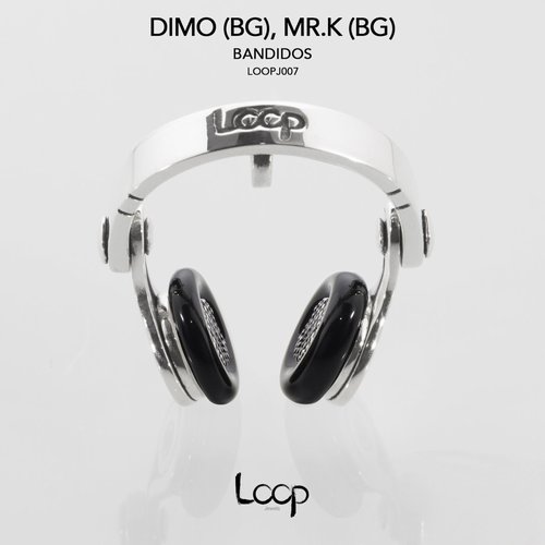 DiMO (BG), Mr.K (BG) - Bandidos [LOOPJ007]